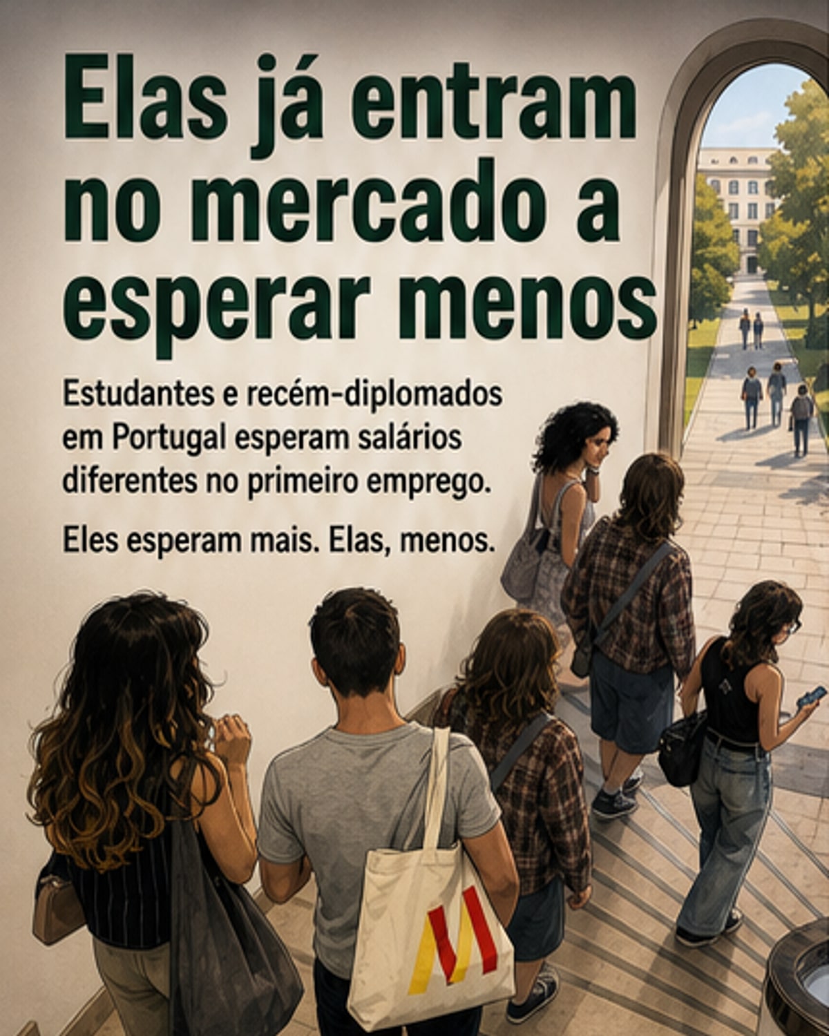 Elas esperam ganhar menos ao sair da faculdade