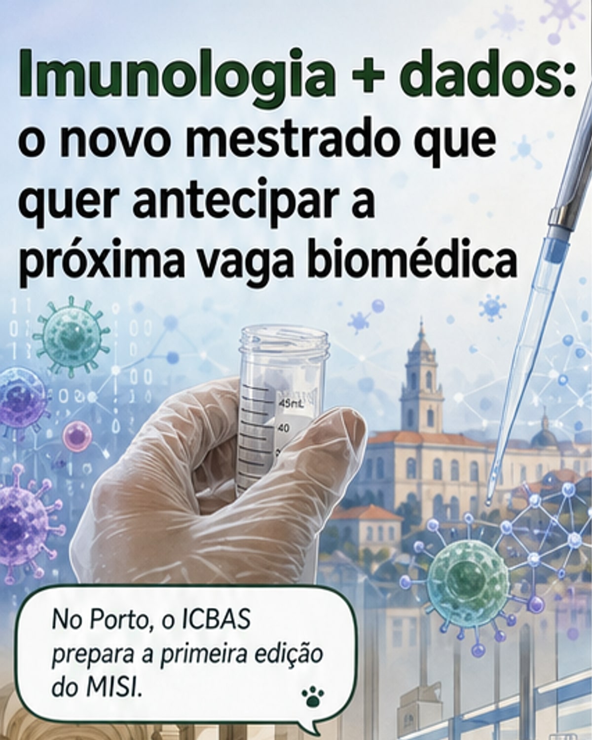 Porto lança mestrado em imunologia de sistemas
