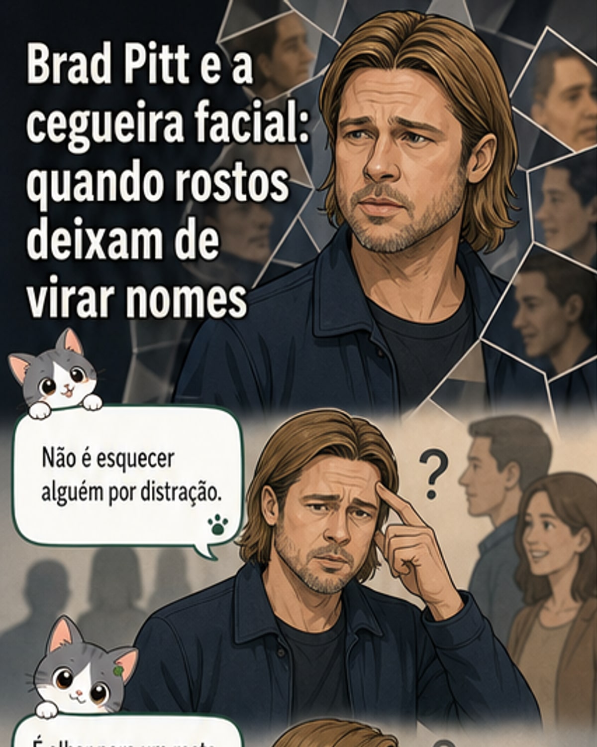 A cegueira facial que afeta Brad Pitt