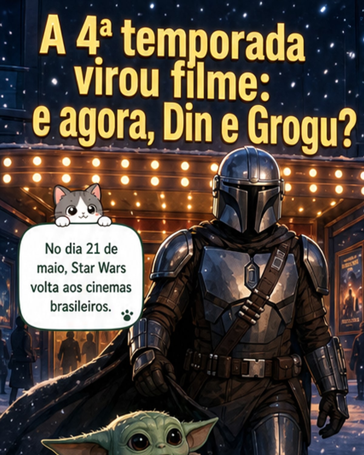 Filme substitui 4ª temporada de The Mandalorian
