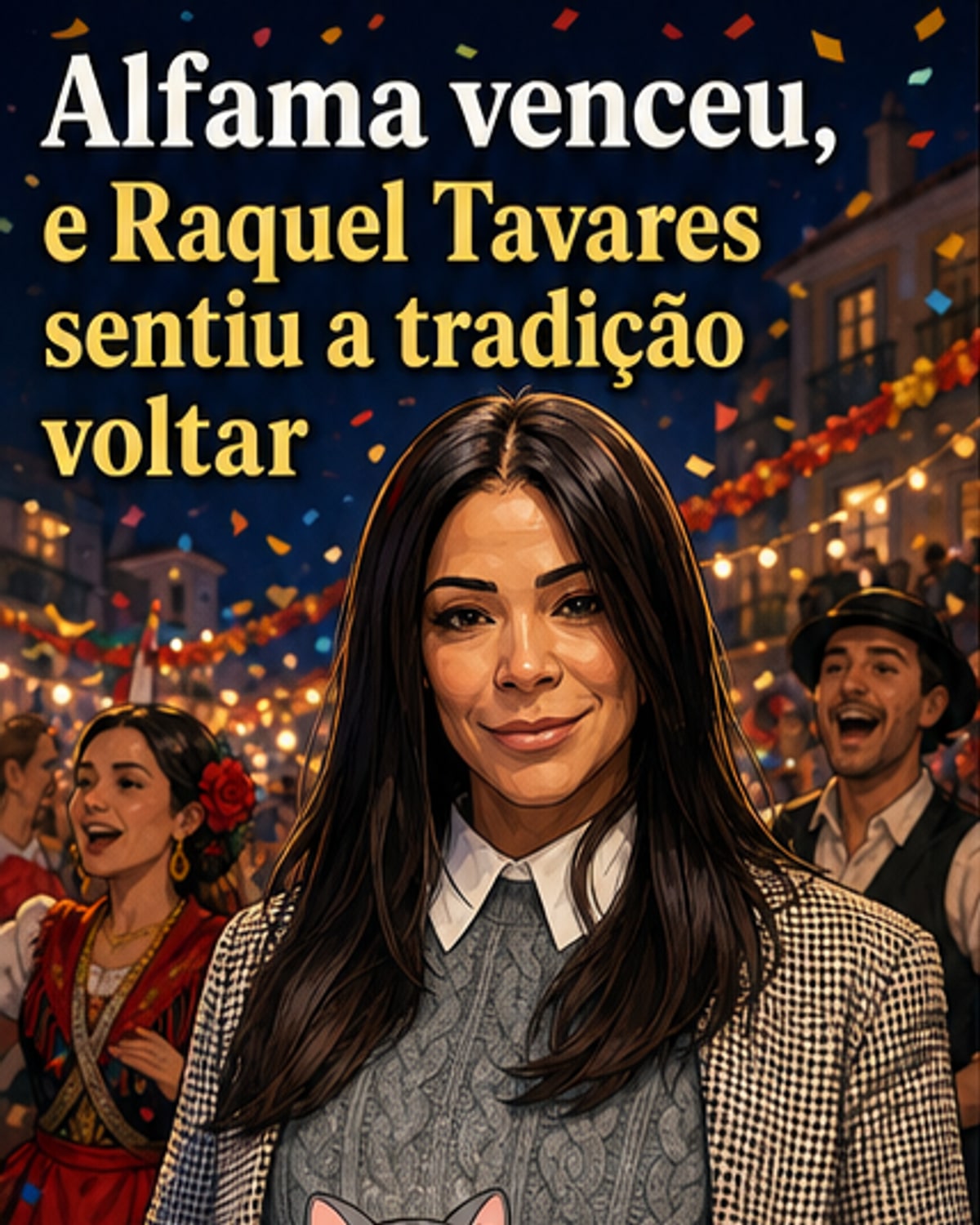 Raquel Tavares celebra vitória de Alfama