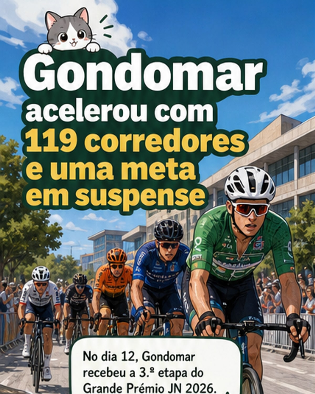 Gondomar em ritmo de ciclismo de elite