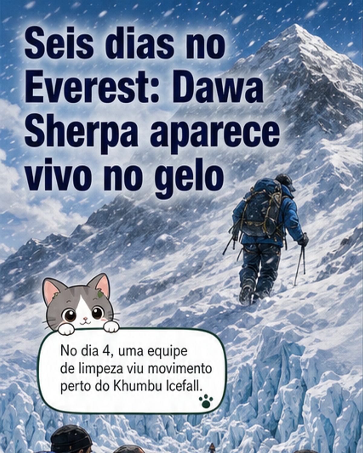 Ilustração de um guia sherpa rastejando em uma encosta nevada do Monte Everest, com montanhas ao fundo e céu nublado, simbolizando resistência em condições extremas.