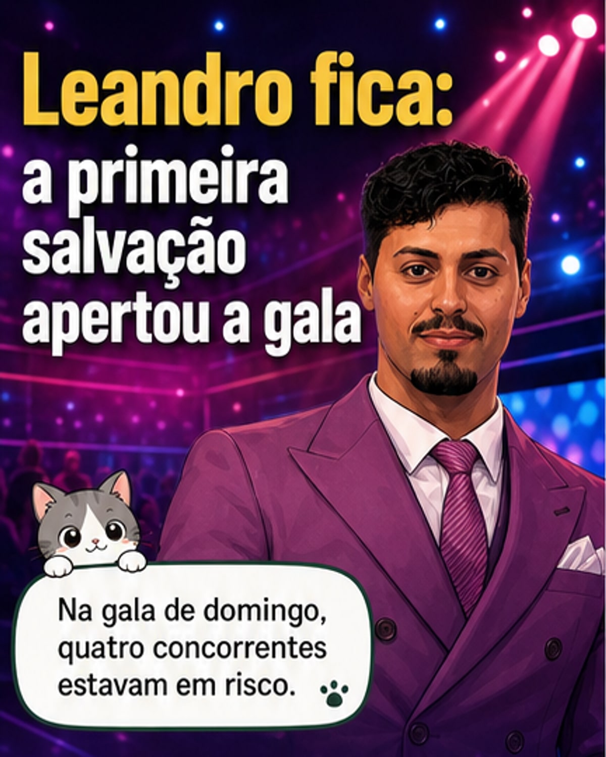 Leandro salvo na gala final