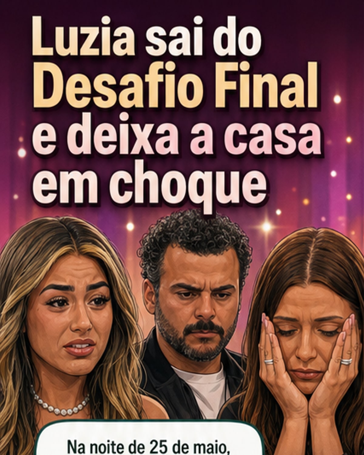 Luzia desiste do Secret Story em choque