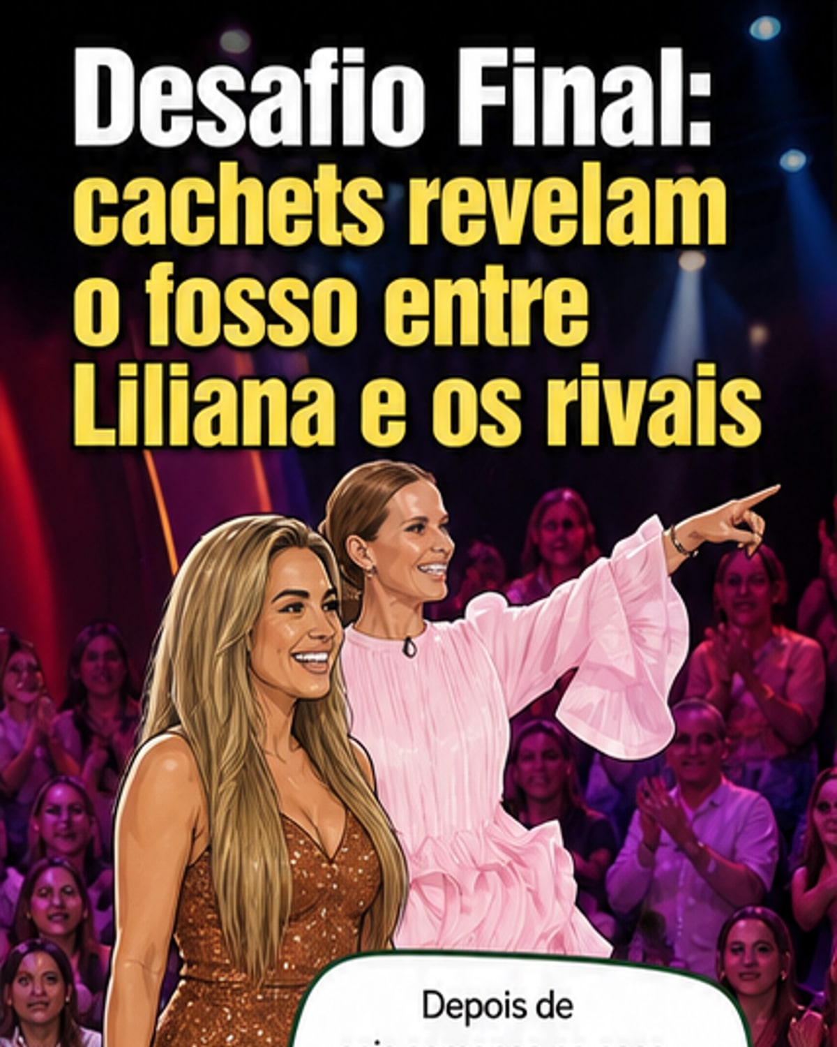 Cachês revelados no Desafio Final