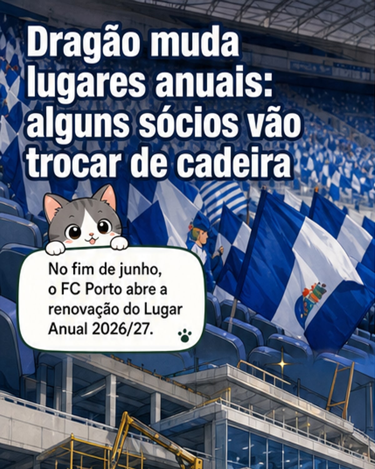 Estádio do Dragão com destaque nas bancadas centrais, mostrando nova setorização e áreas de hospitalidade para a temporada 2026/27 do FC Porto