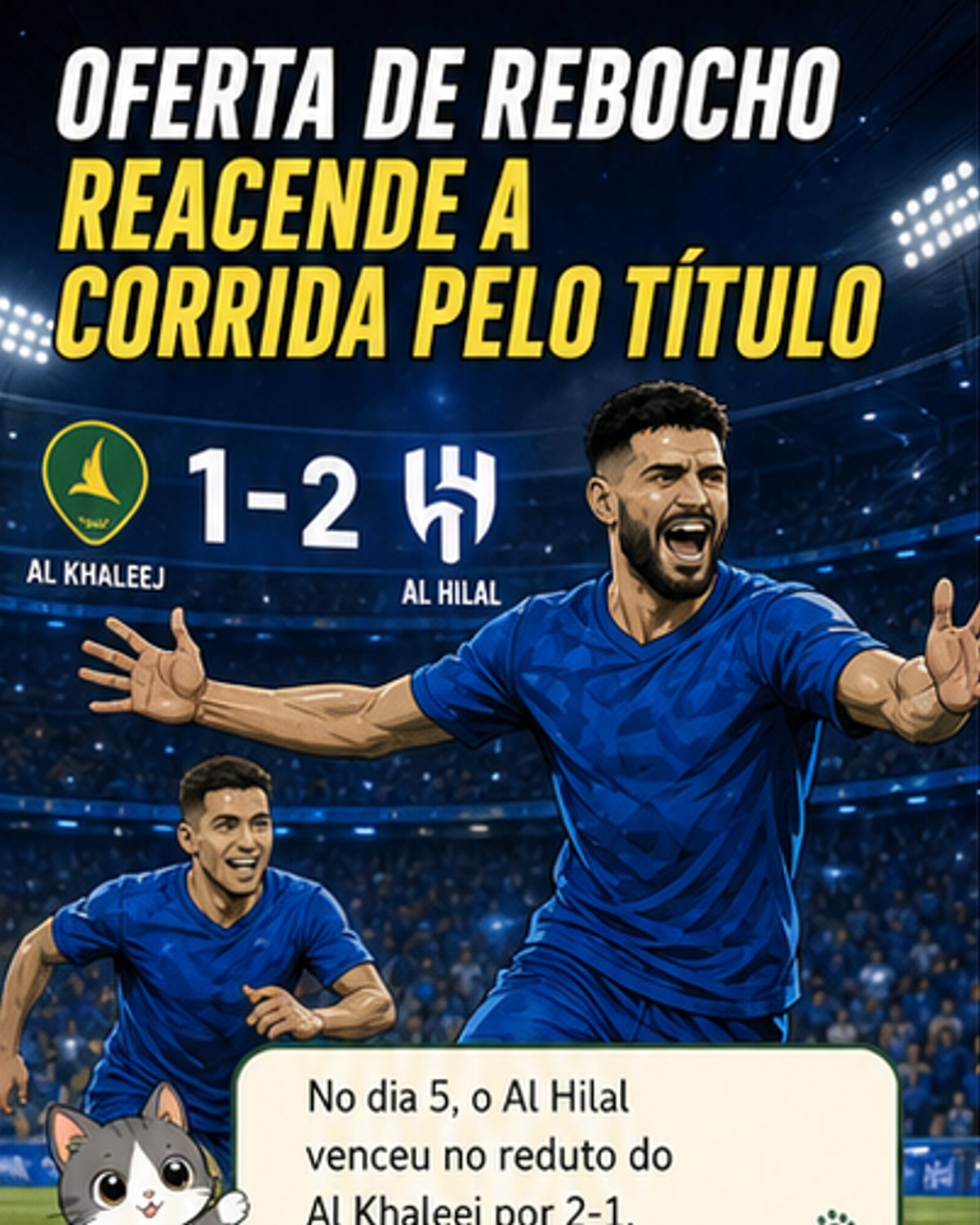 Erro de Rebocho entrega vitória ao Al Hilal