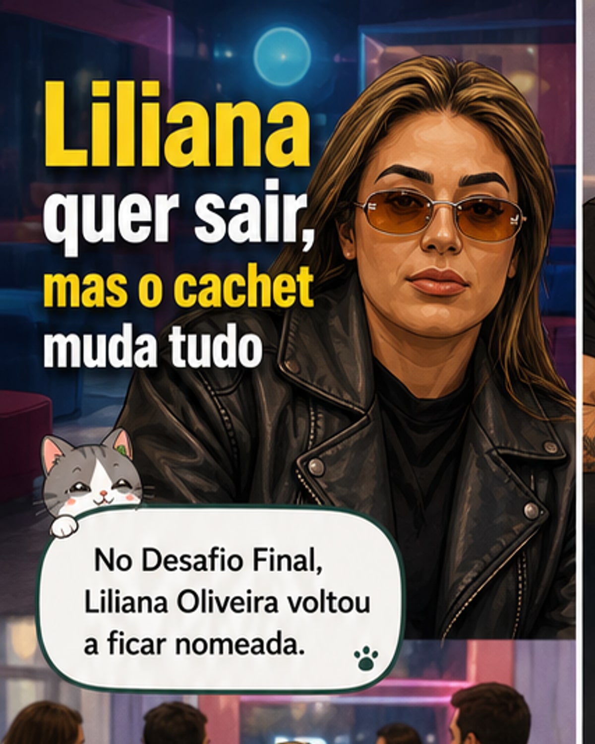 Por que Liliana não desiste do 'Desafio Final'