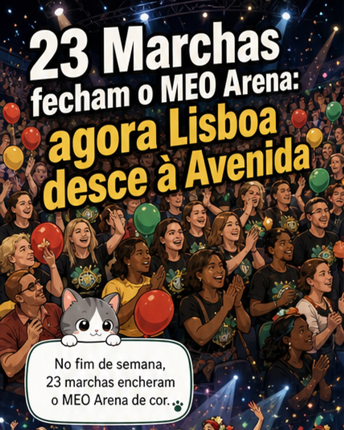Marchas Populares animam MEO Arena