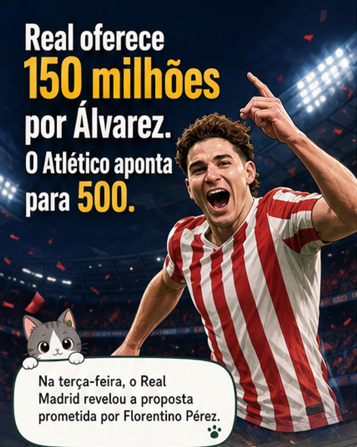 Real Madrid oferece 150M por Álvarez