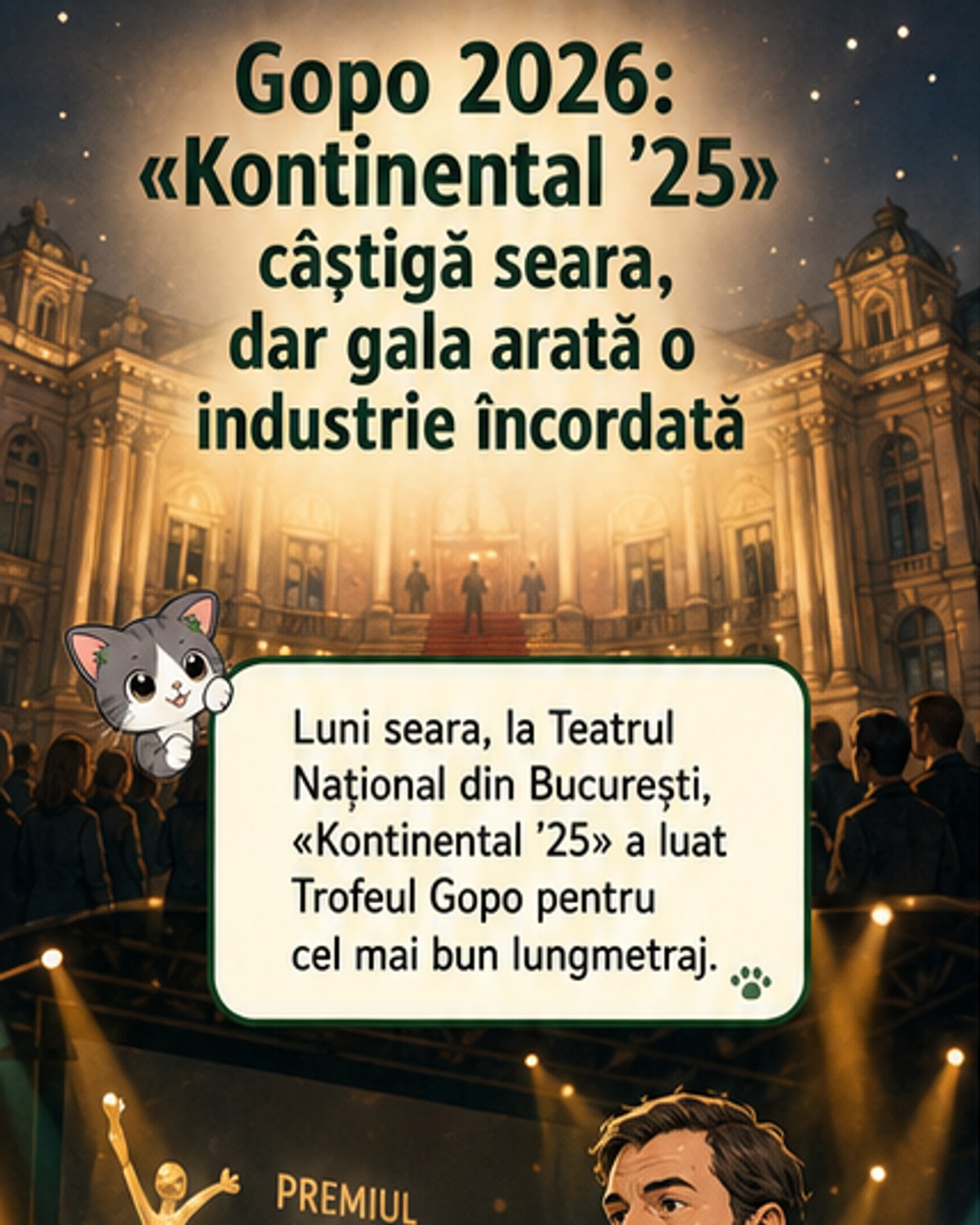 „Kontinental ’25” a câștigat cel mai bun film