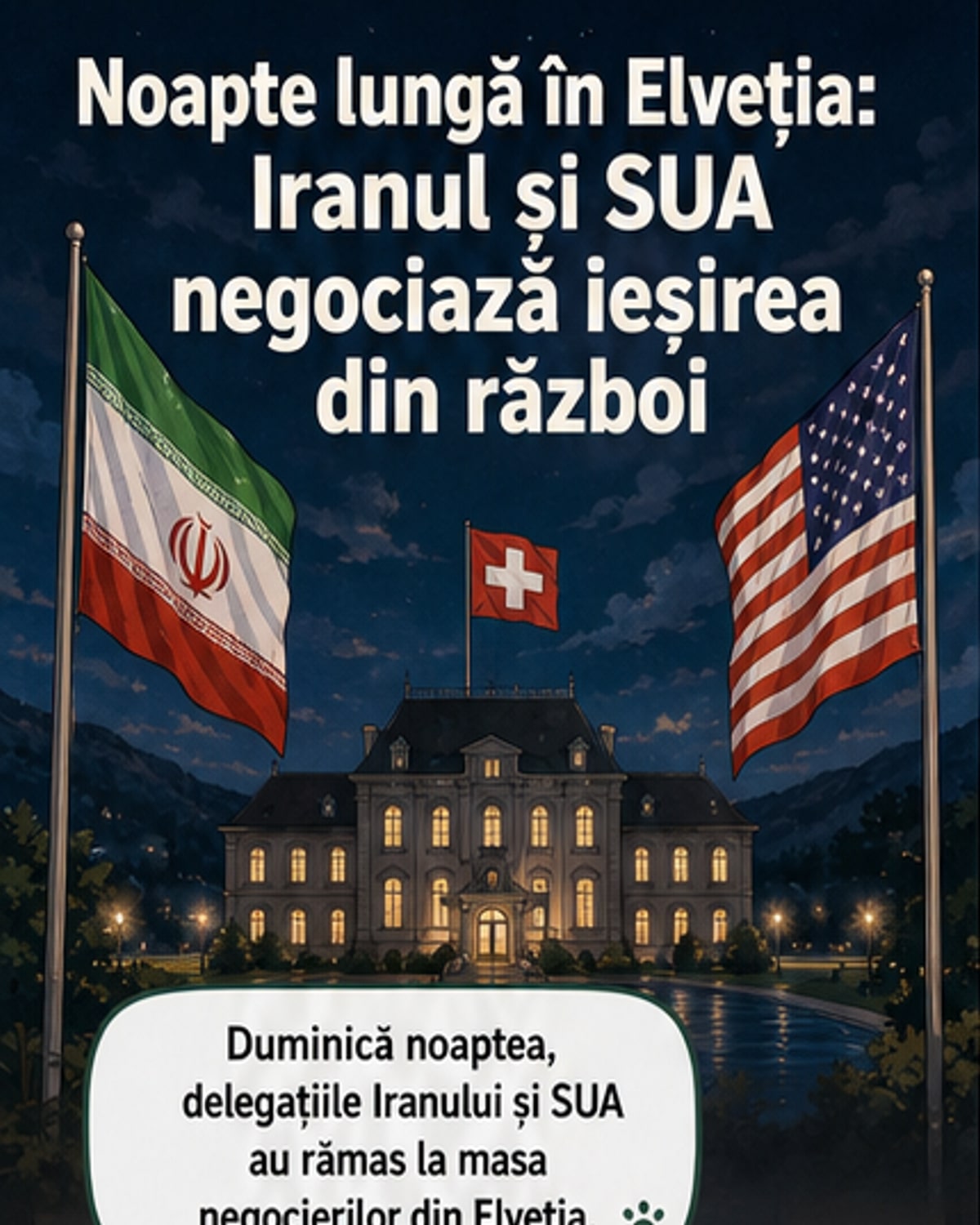 Negocierile Iran-SUA continuă în noapte