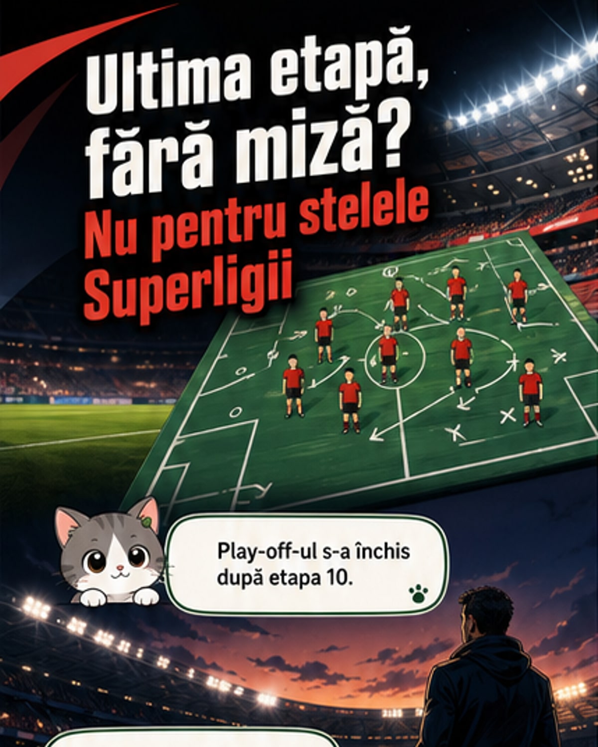 Echipa ultimei etape din Superligă