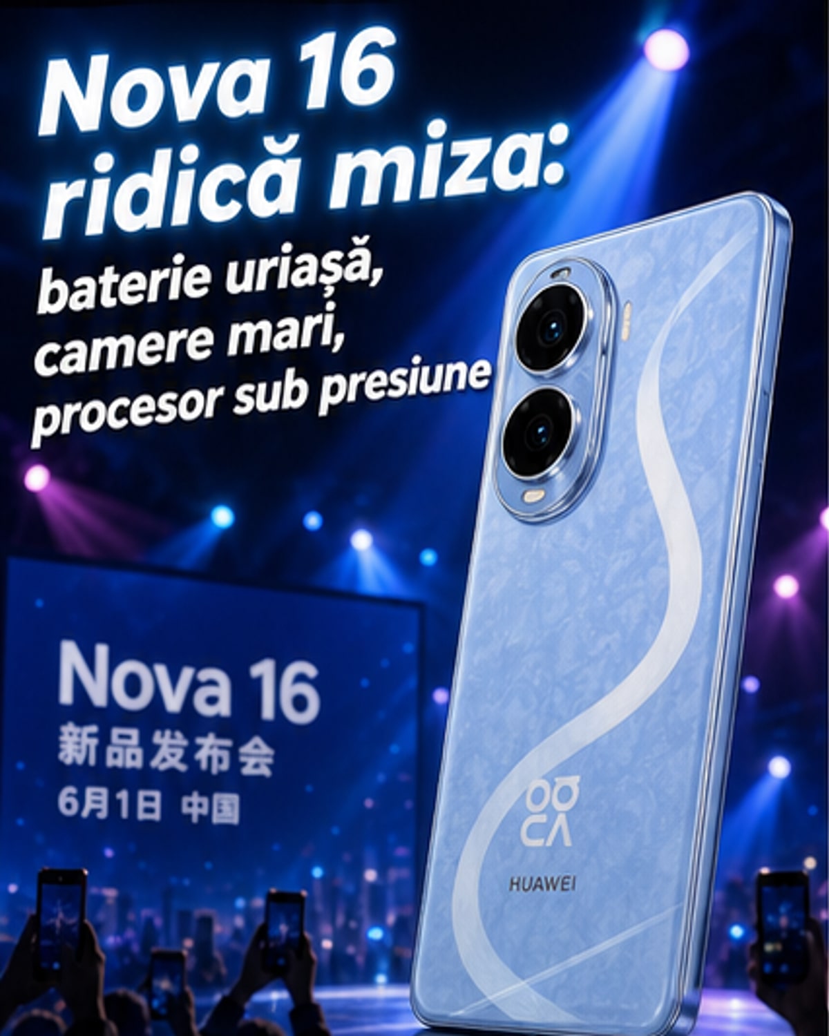 Huawei lansează Nova 16 cu baterie uriașă