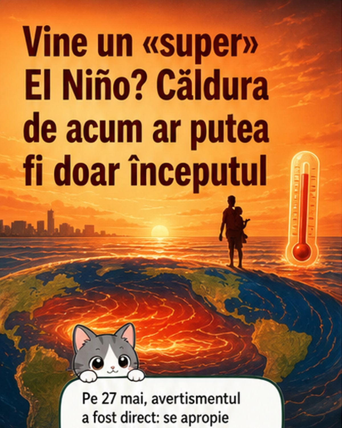 Următorul El Niño ar putea fi record