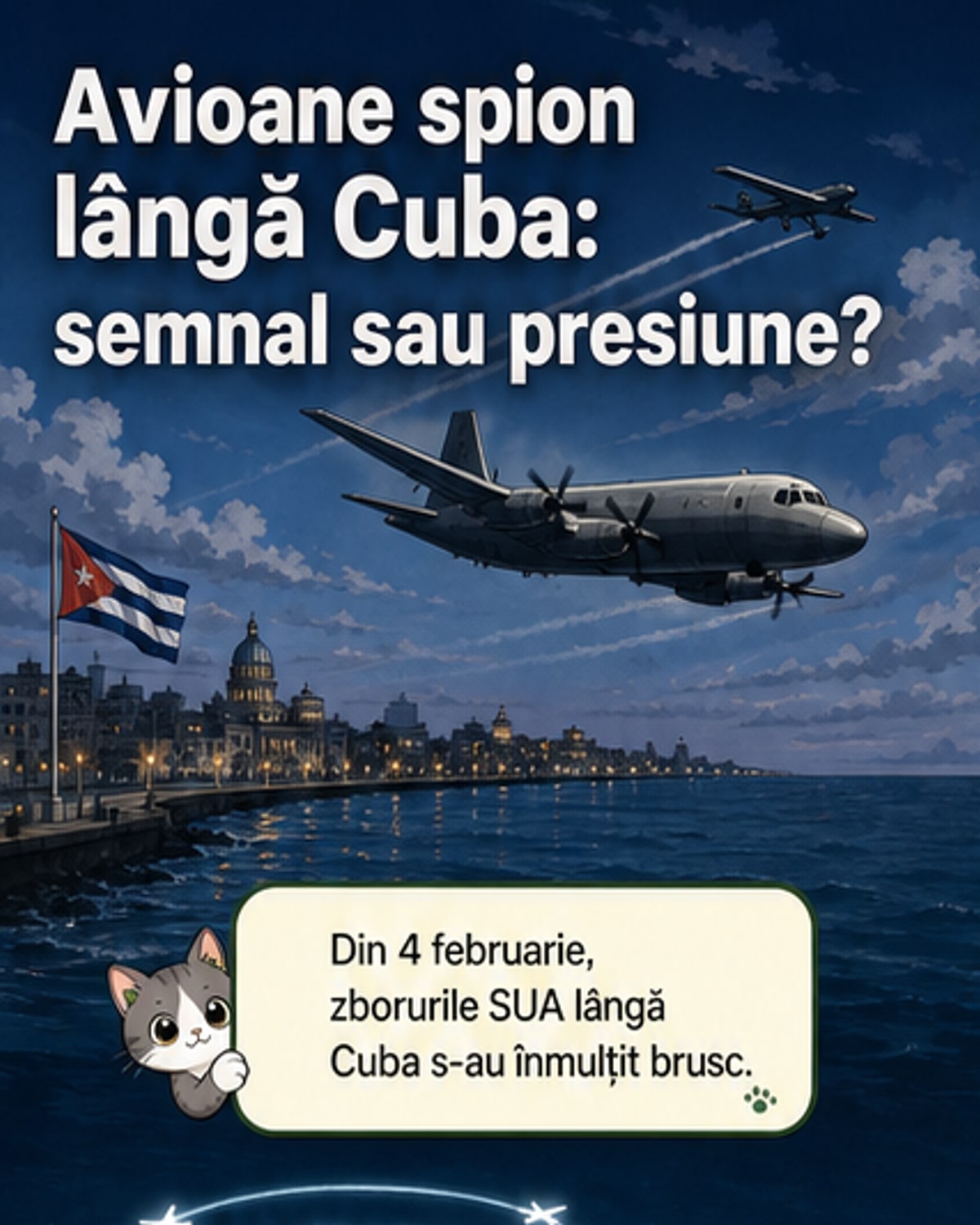 Zboruri de recunoaștere SUA lângă Cuba