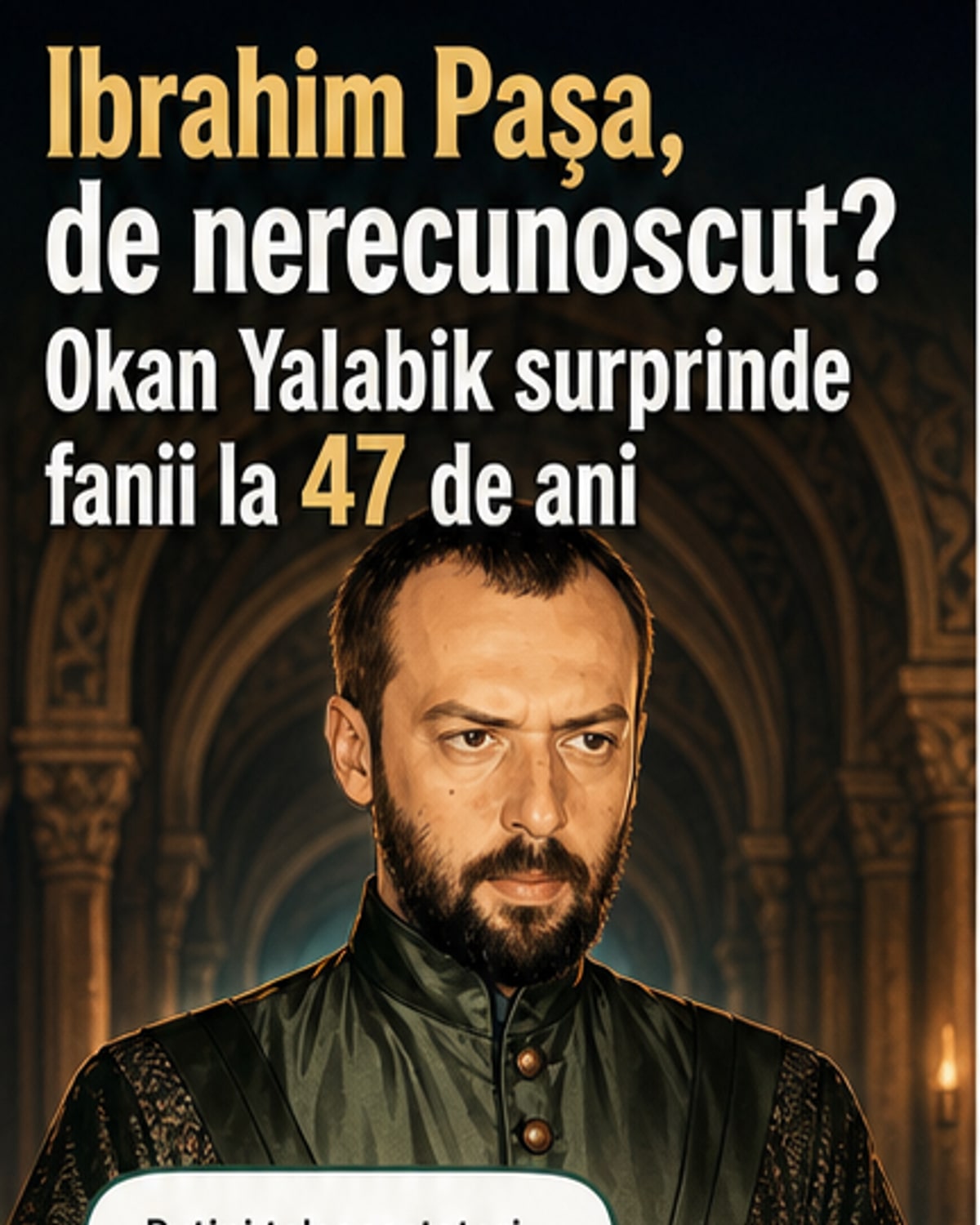 Cum arată acum Okan Yalabik