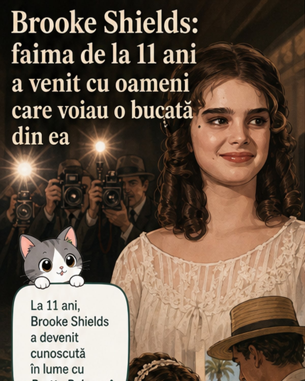 Cum a fost copleșită de faimă la 11 ani