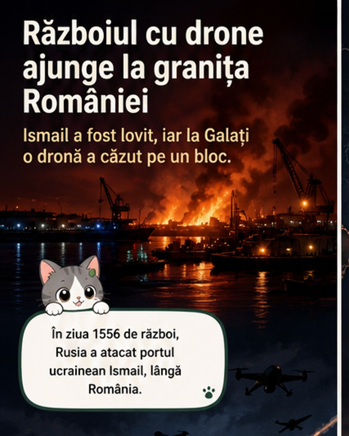 Drone rusești au lovit Galați