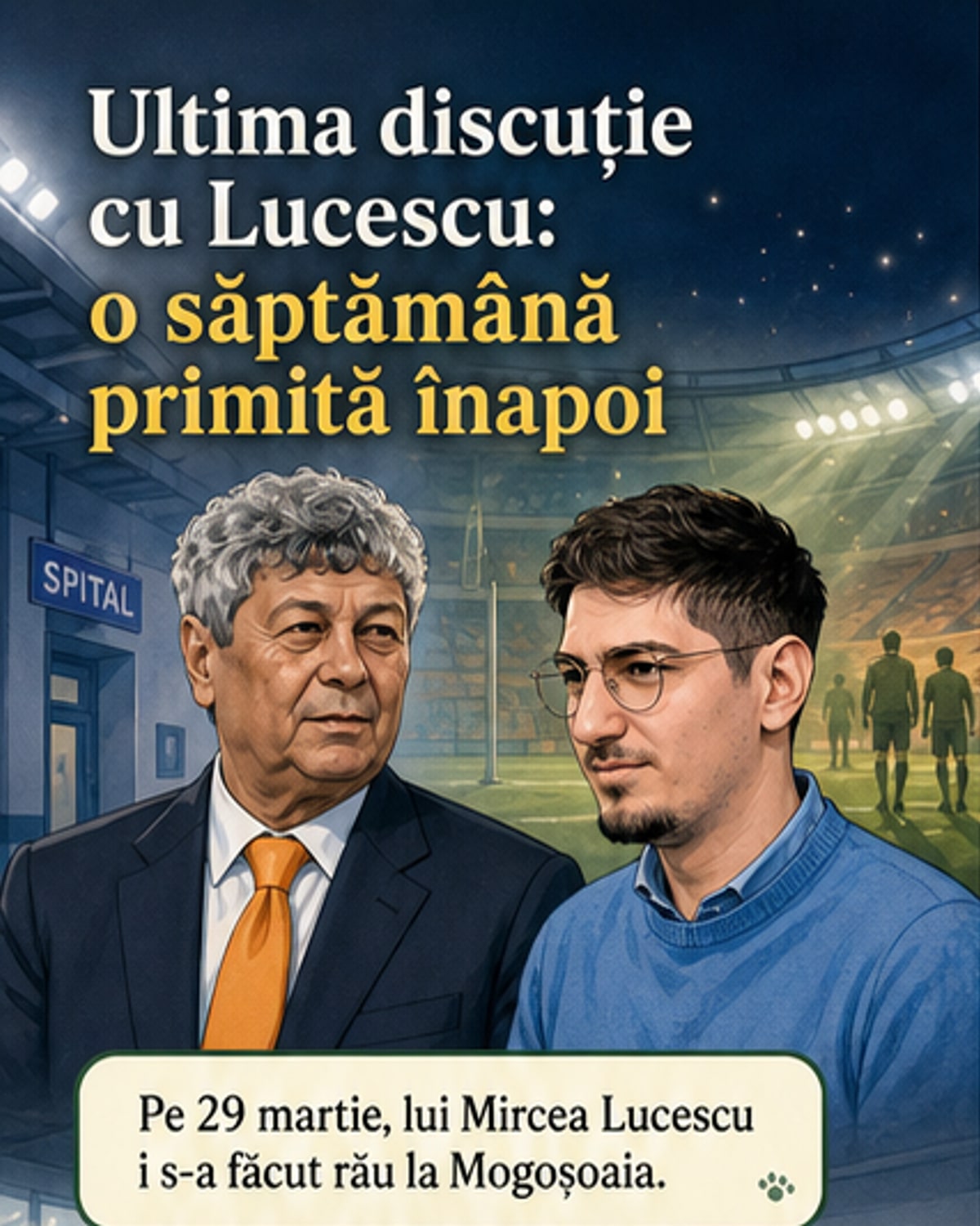 Ultima convorbire cu Mircea Lucescu