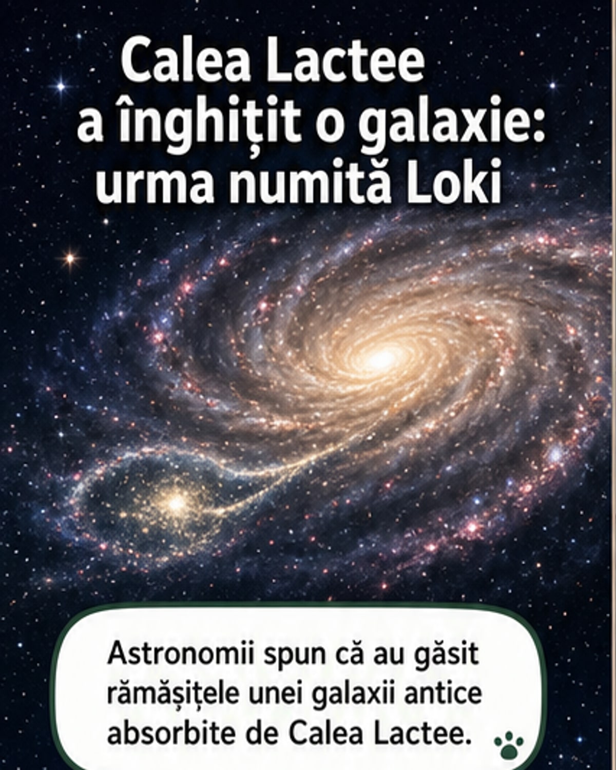 Calea Lactee a înghițit o galaxie antică