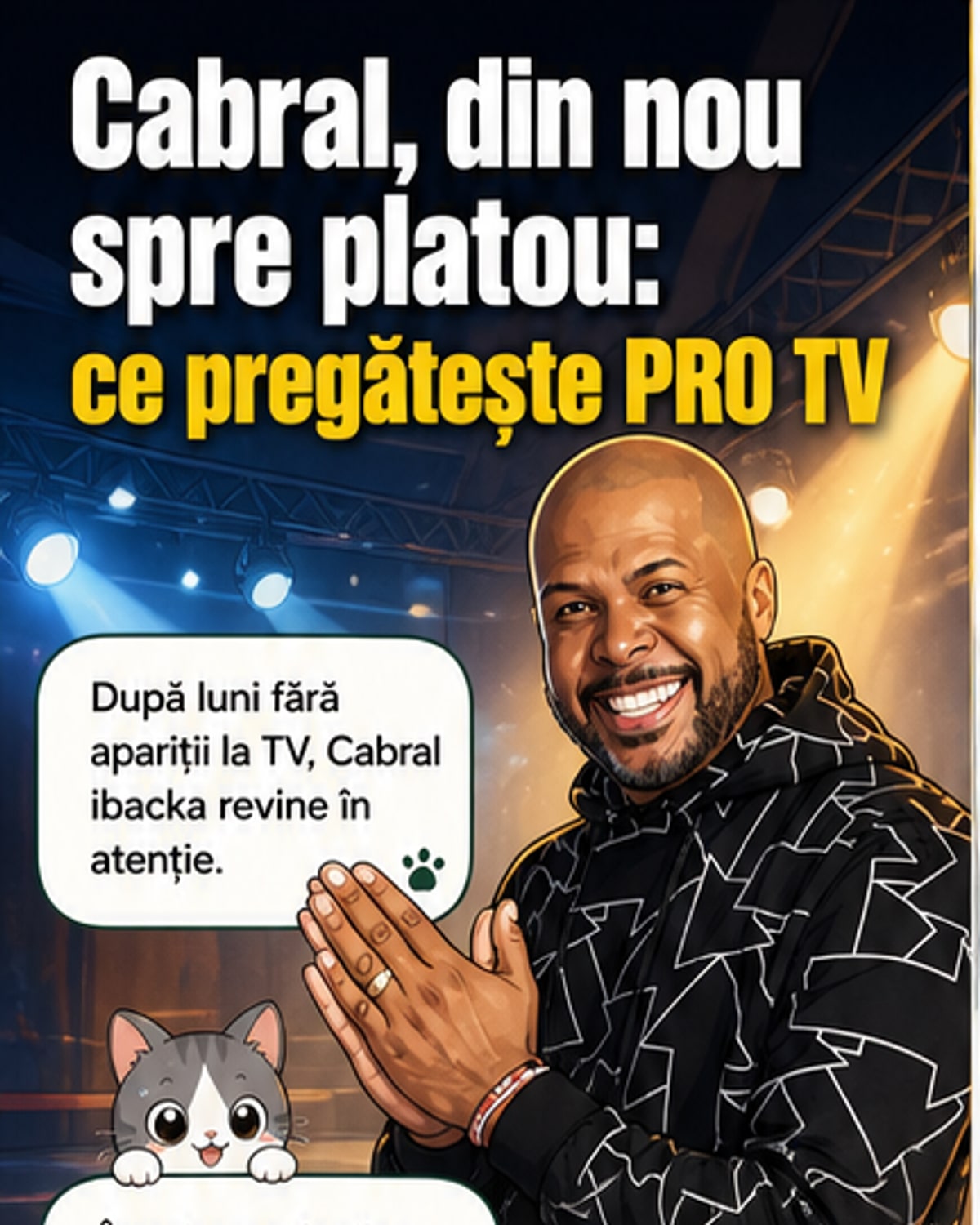 Cabral revine la PRO TV cu emisiuni de divertisment