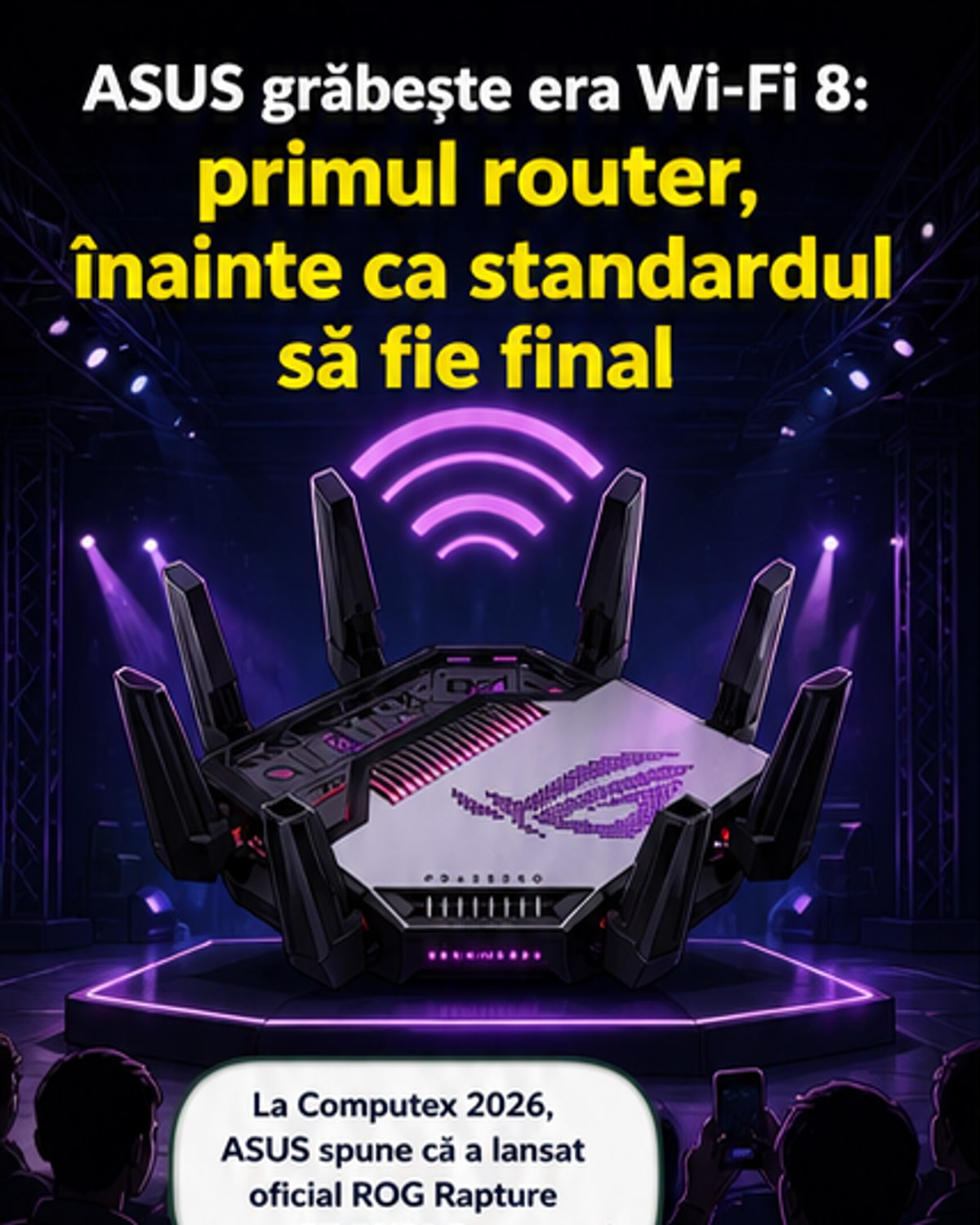 ASUS lansează primul router Wi-Fi 8