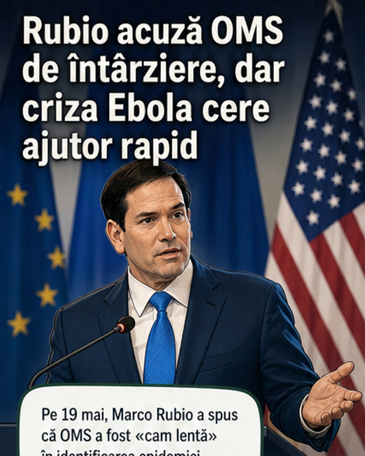Rubio critică întârzierea OMS în Ebola