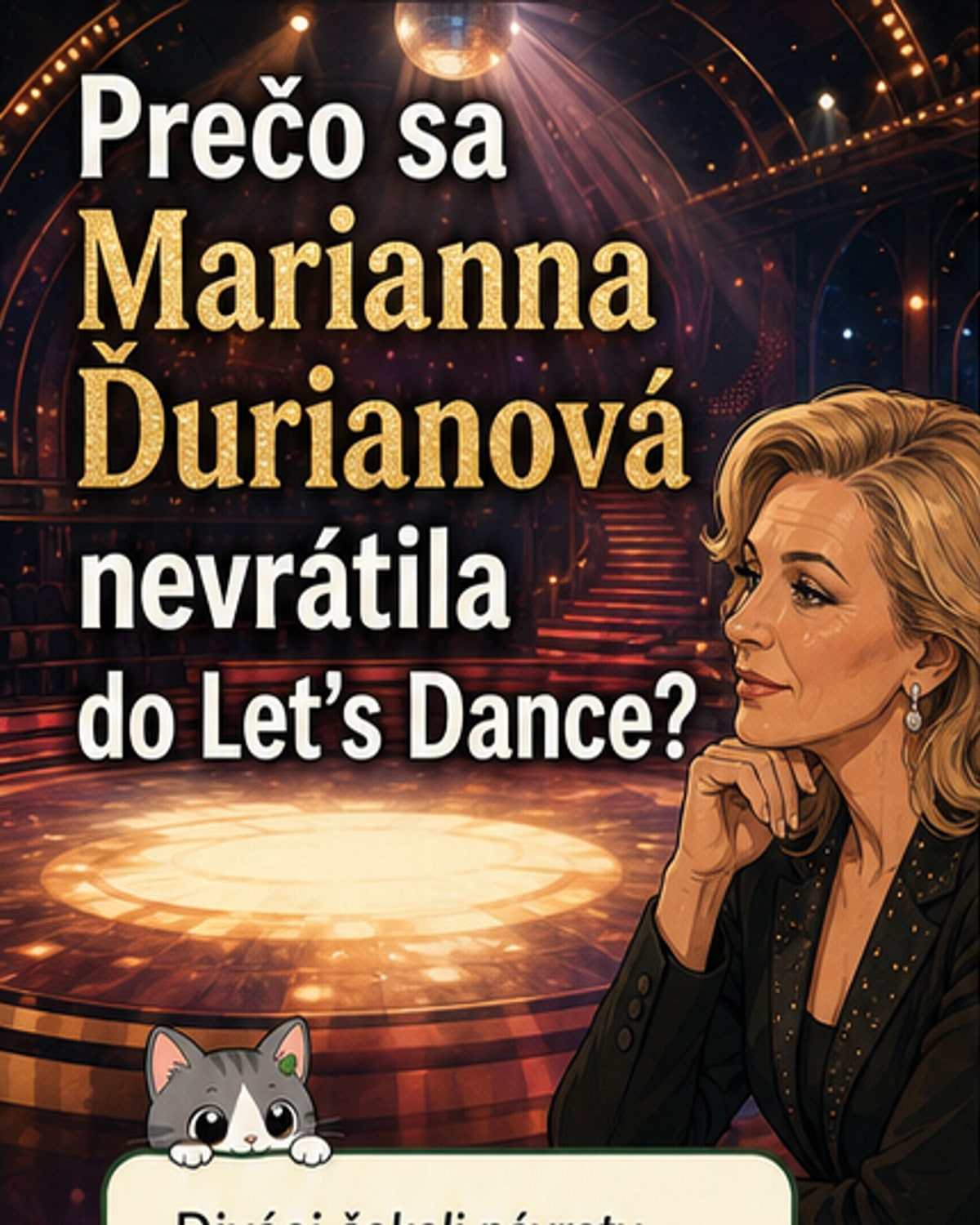 Prečo sa Marianna Ďurianová nevrátila na parket