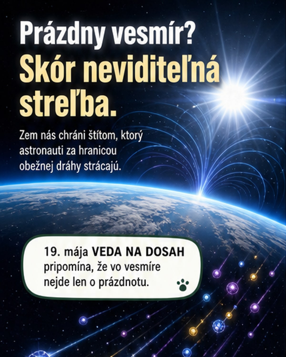 Neviditeľný štít, ktorý nás chráni