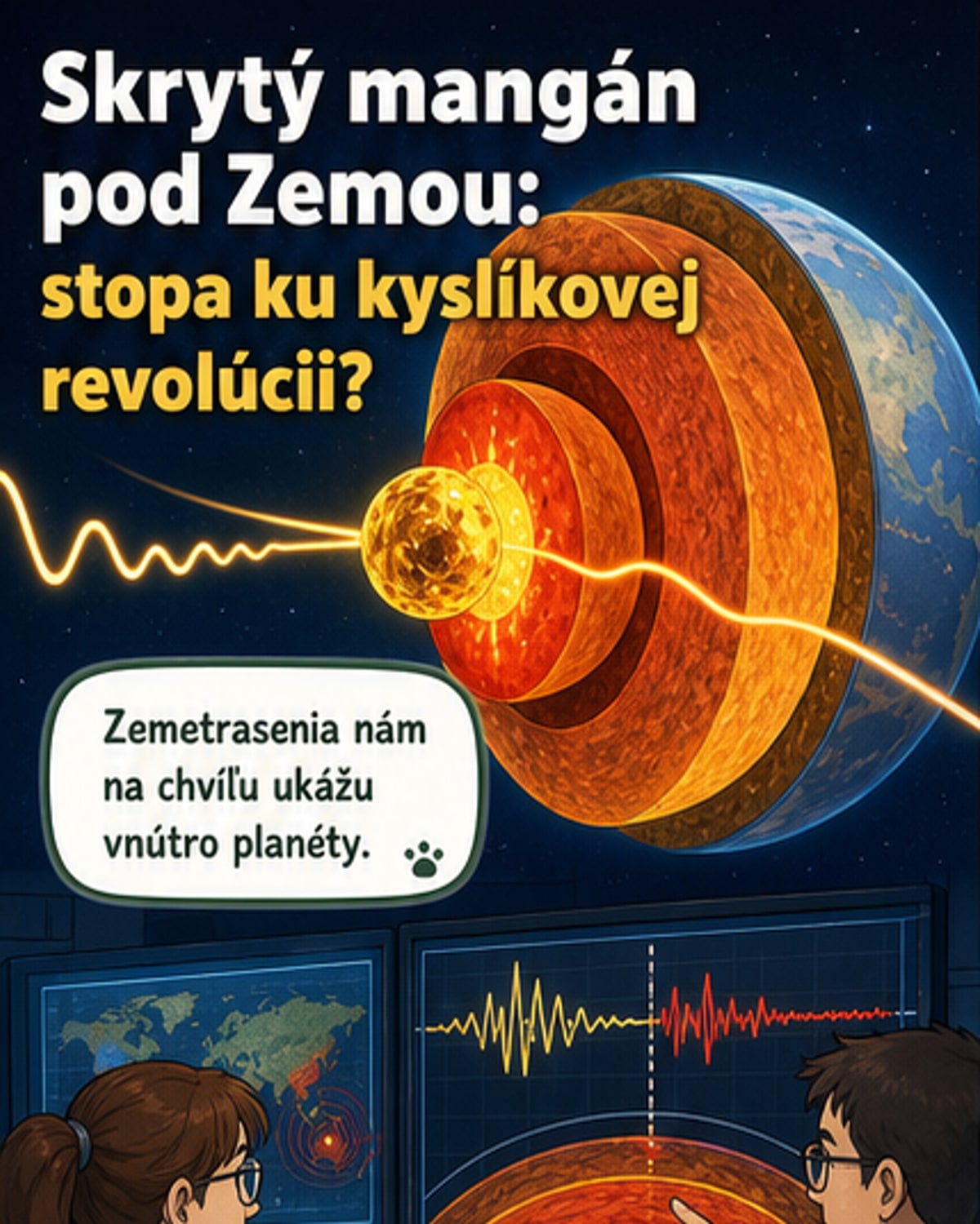 Skrytá zásoba mangánu ovplyvnila Zem