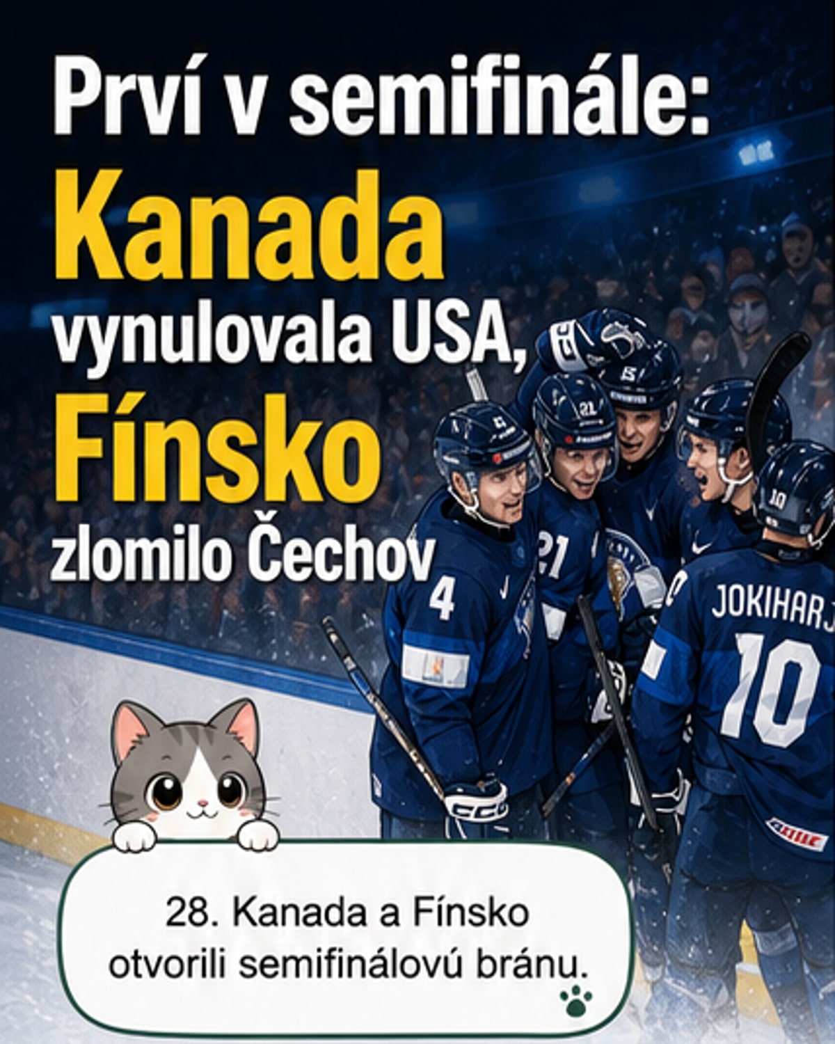 Fínsko a Kanada v semifinále hokeja