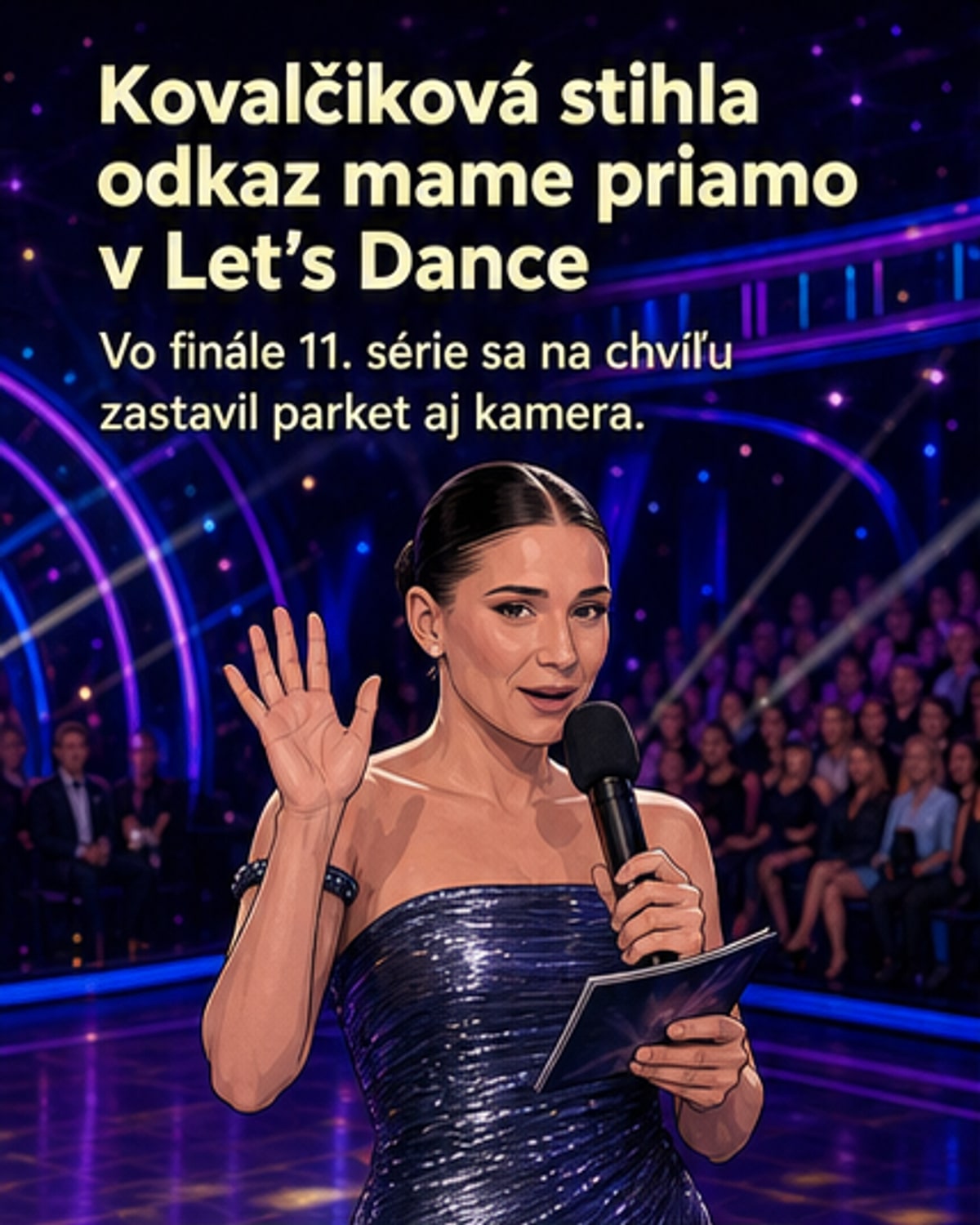 Kovalčíková naživo povedala: Dúfam, že sa za mňa nehanbíš