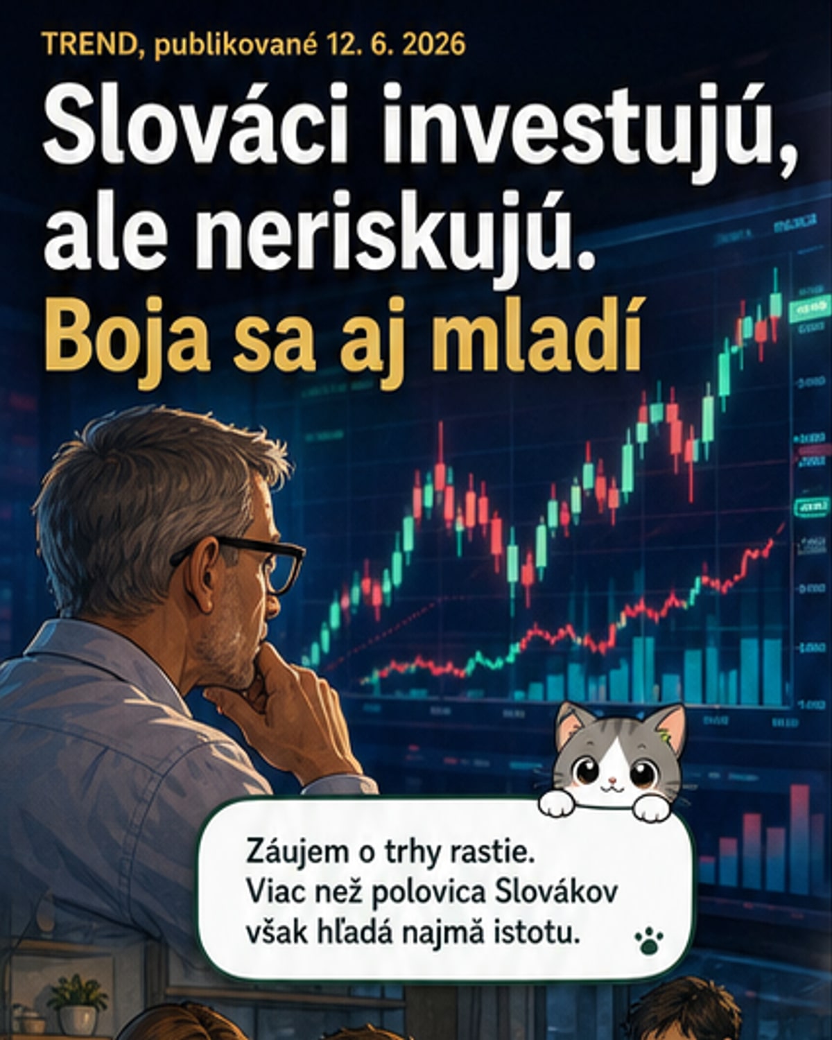 Slováci investujú, ale neriskujú