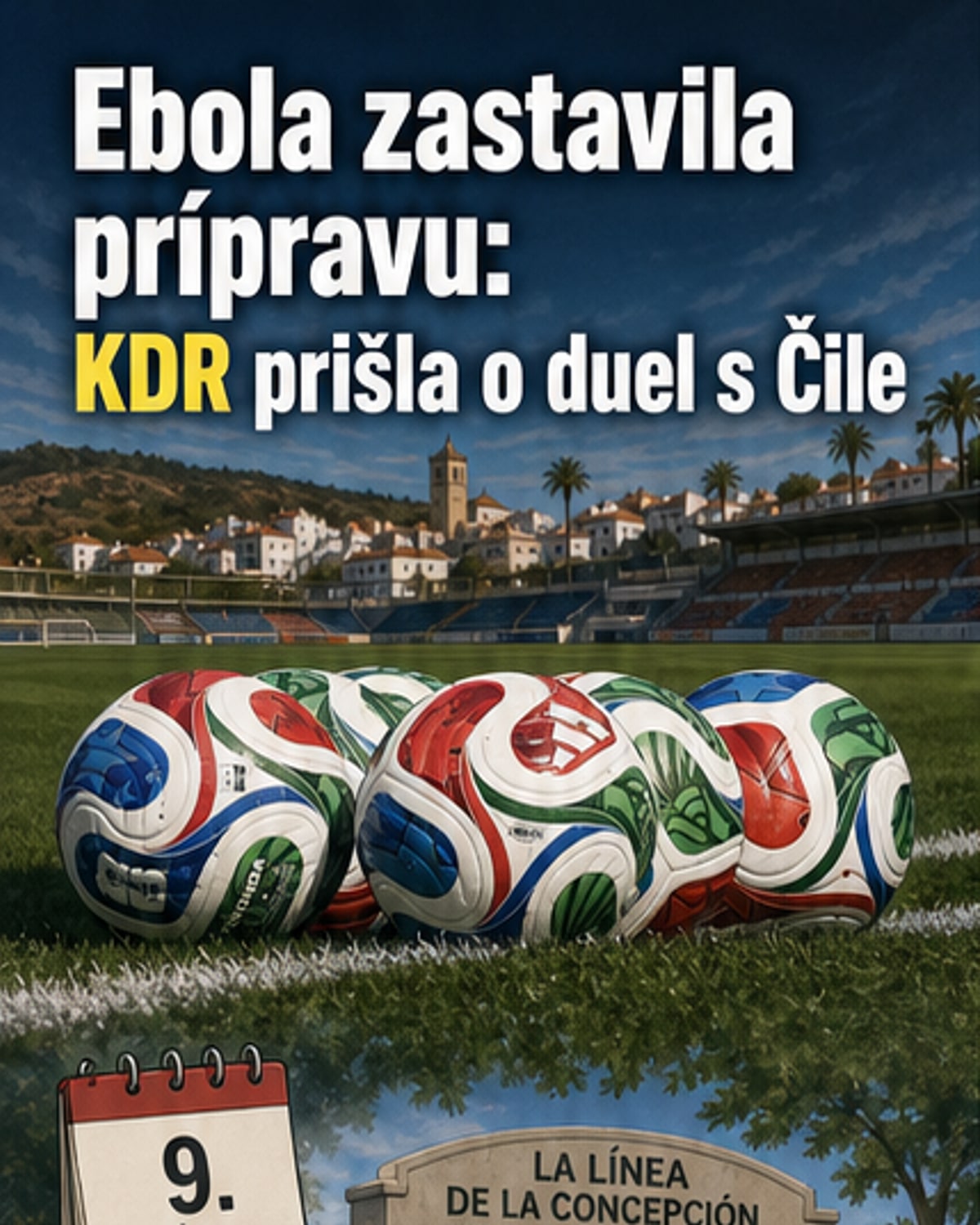 Ebola zastavila futbalové MS