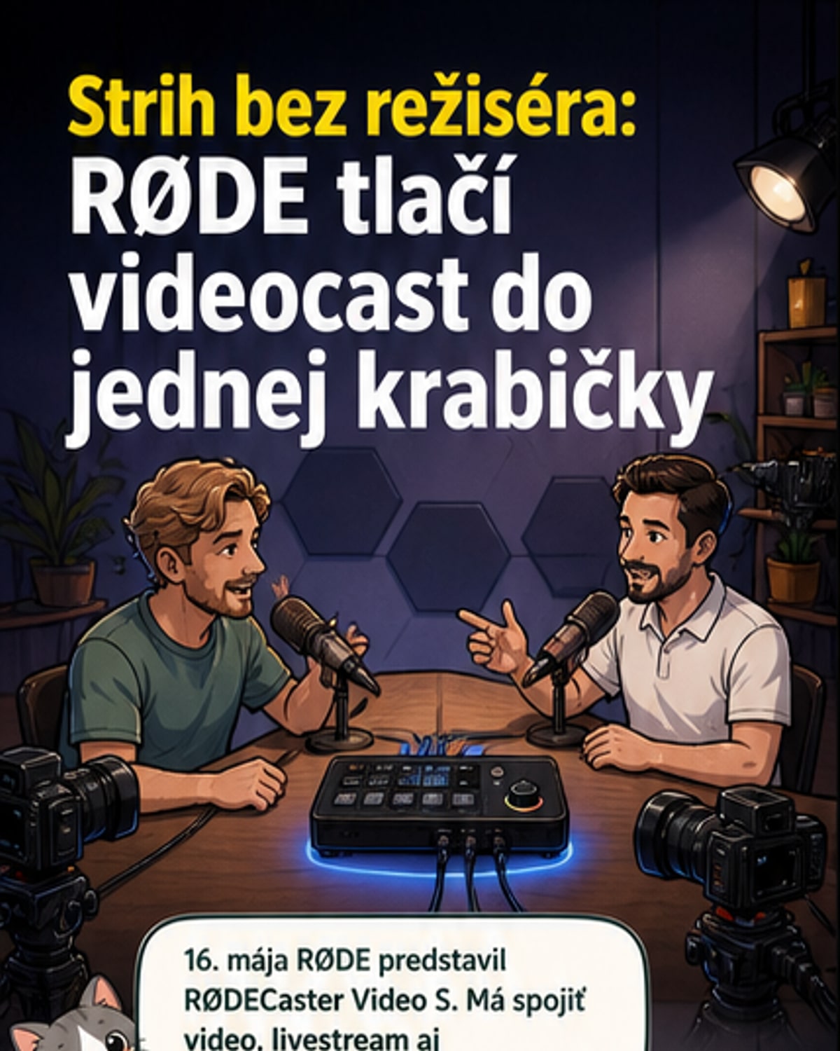 Kompletné videoštúdio v jednom zariadení