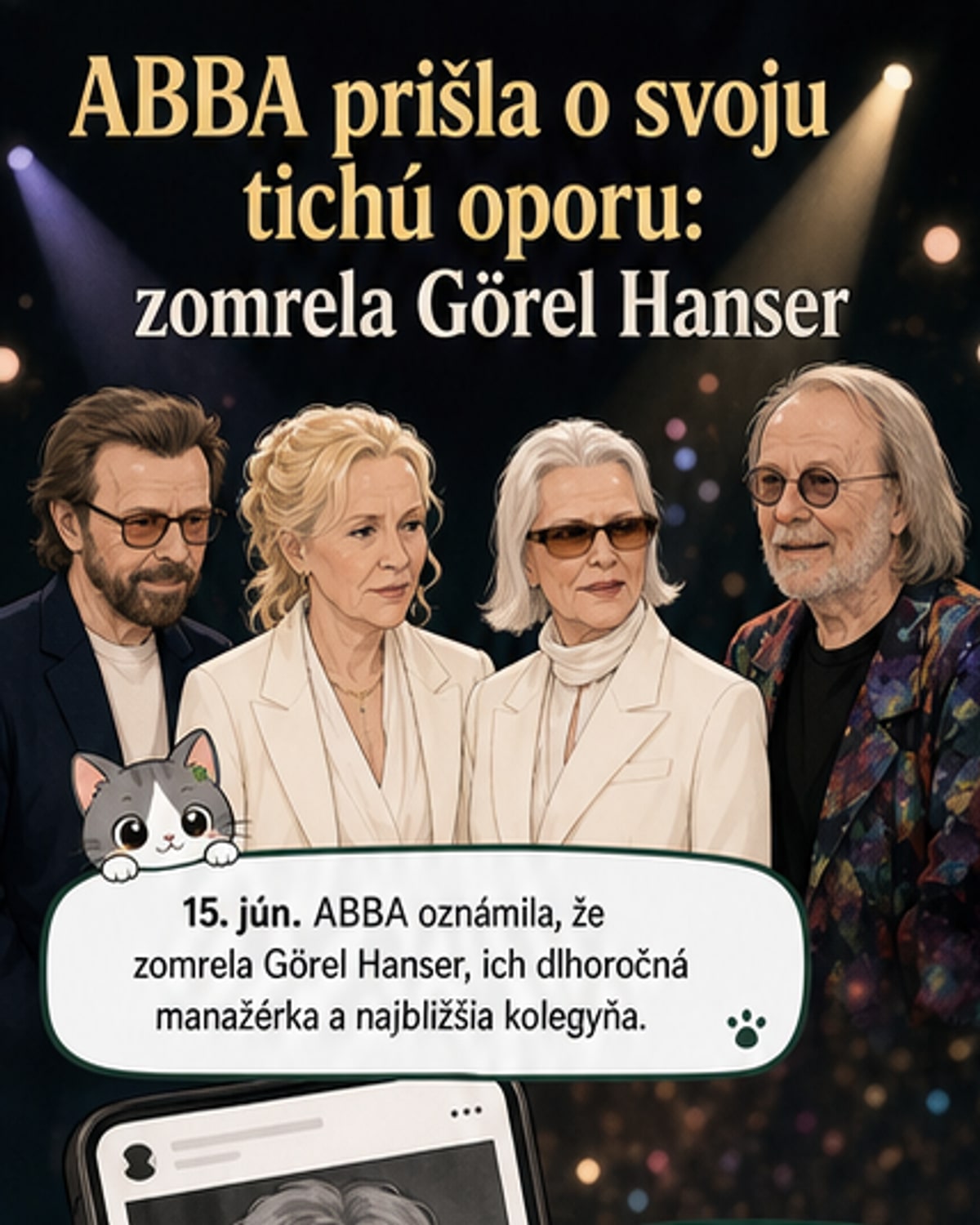 Čiernobiele foto ABBA s ich dlhoročnou manažérkou Görel Hanser, ktorá stála pri skupine od začiatkov ich kariéry.