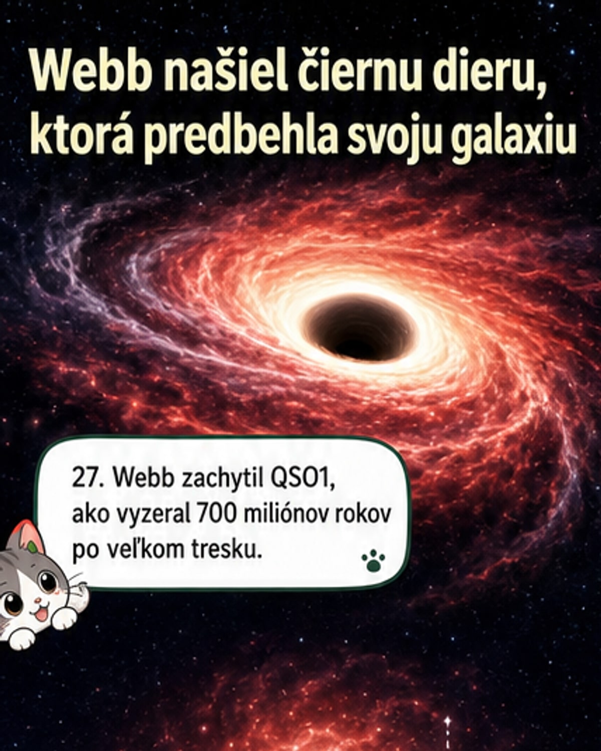 Webb našiel čiernu dieru skôr ako galaxiu