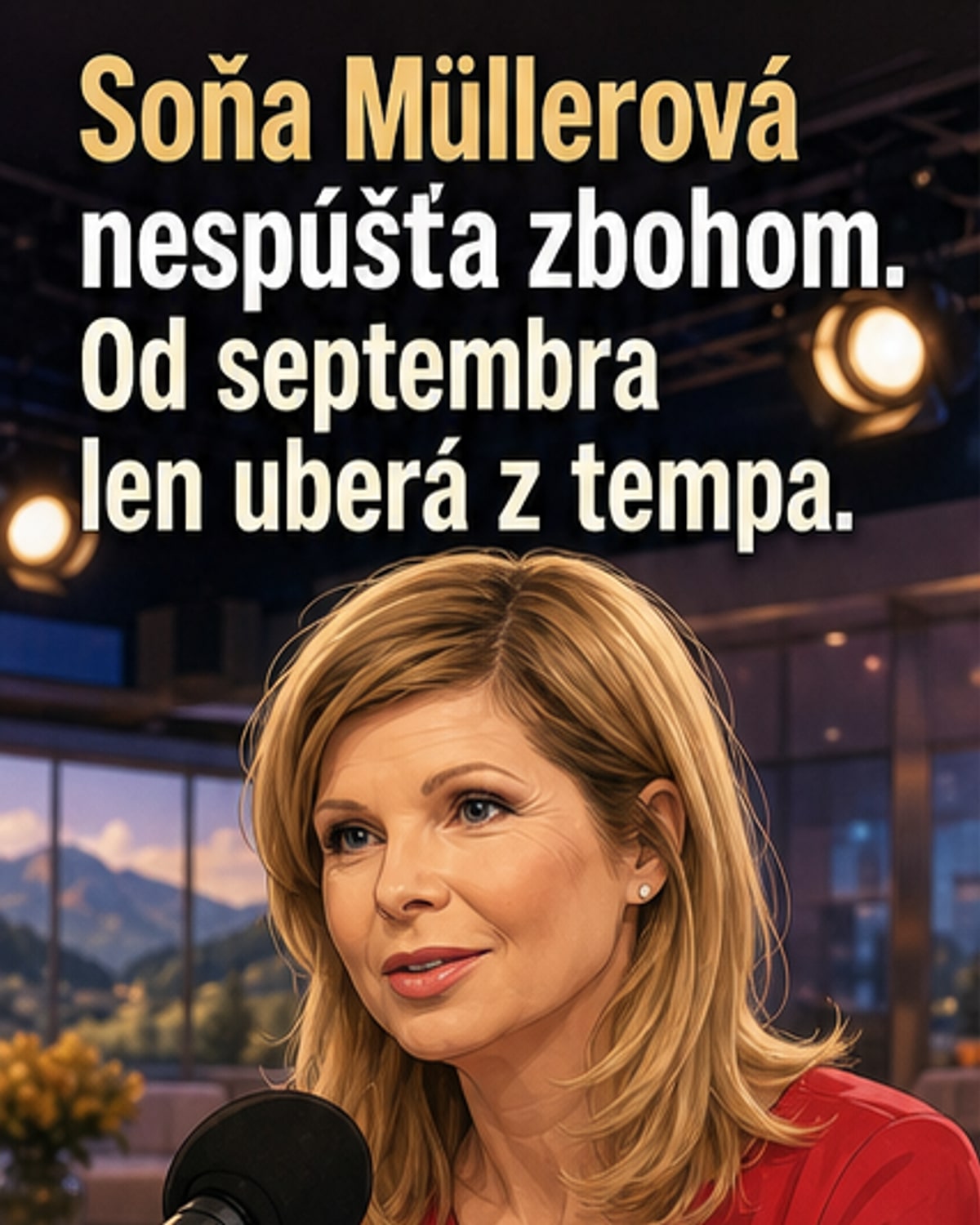 Soňa Müllerová mení režim v Dámskom klube