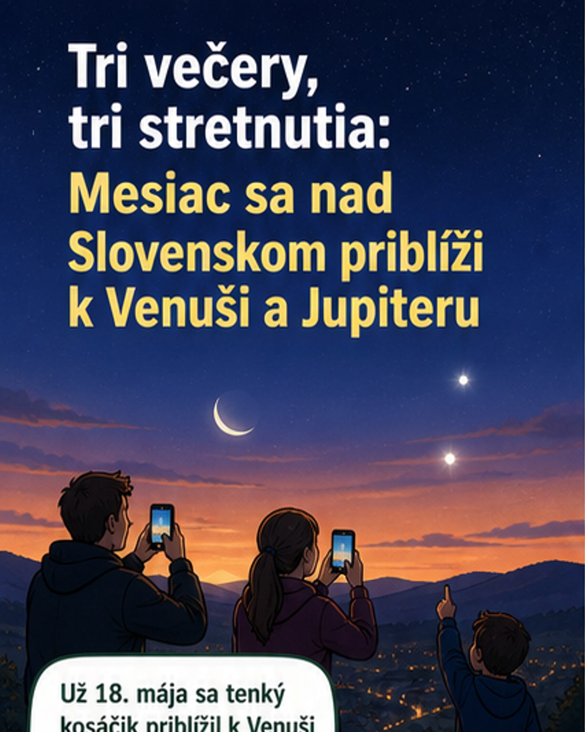 Mesiac sa spojí s Venušou a Jupiterom