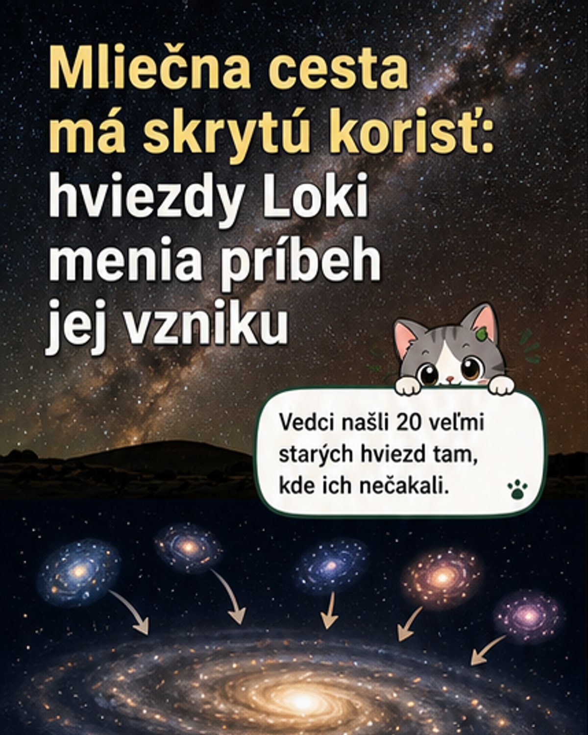 Našli sme stopy dávnej galaxie