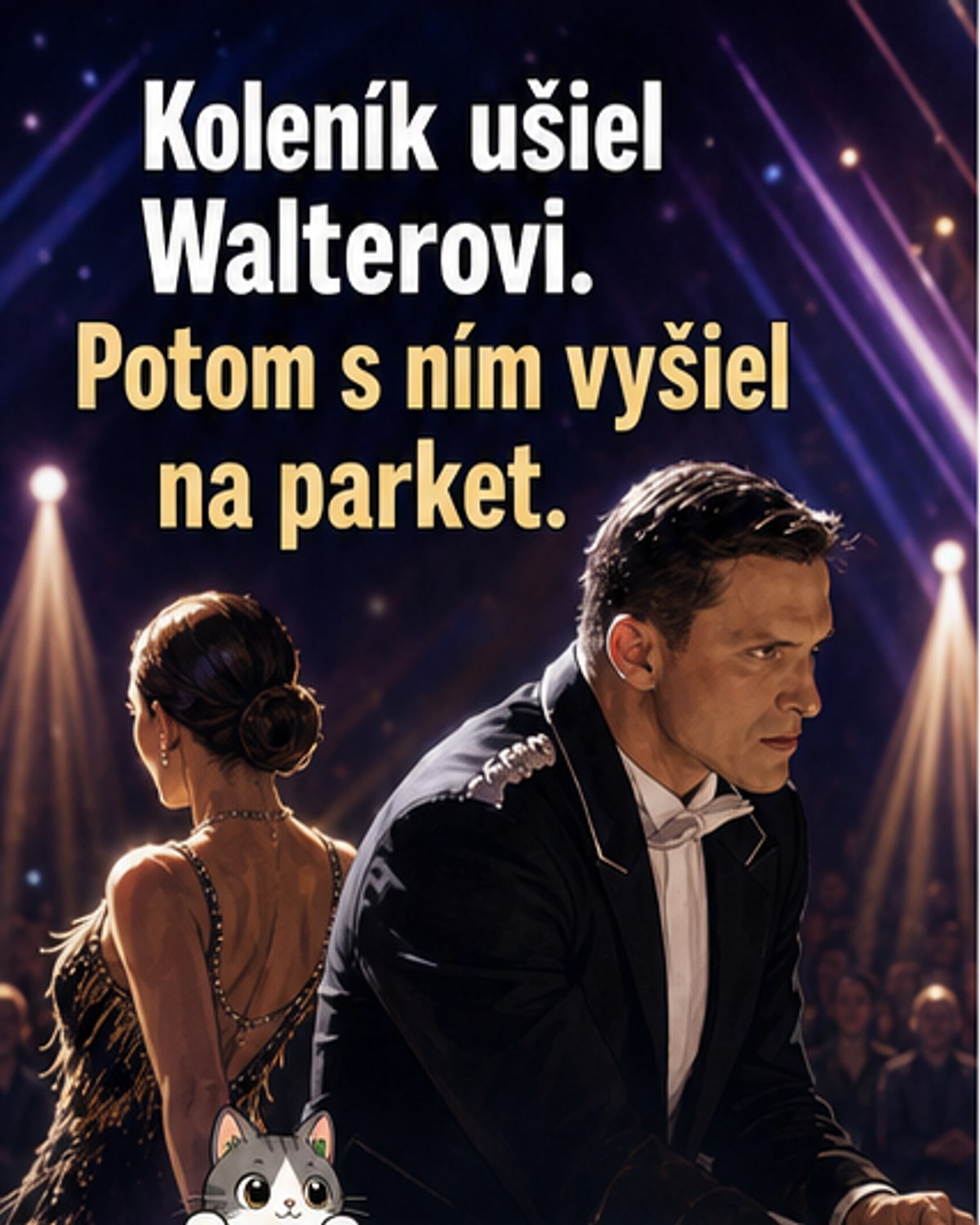 Koleník tancoval proti temnotě