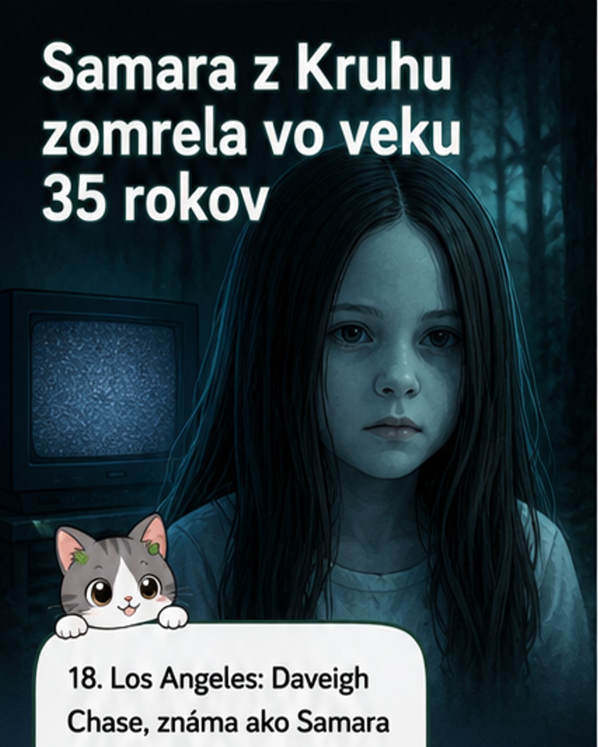 Čiernobiely portrét mladej herečky Daveigh Chase v ikonickej roli Samary Morgan z hororu Kruh, s vlasy prekrývajúcimi tvár.