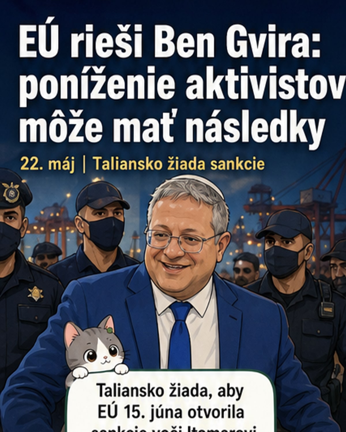 EÚ zvažuje sankcie proti izraelskému ministrovi