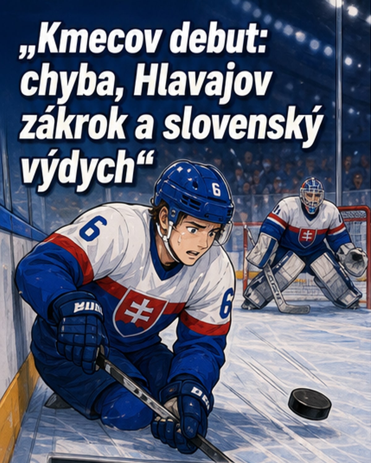 Chyba debutanta, zachránil brankár