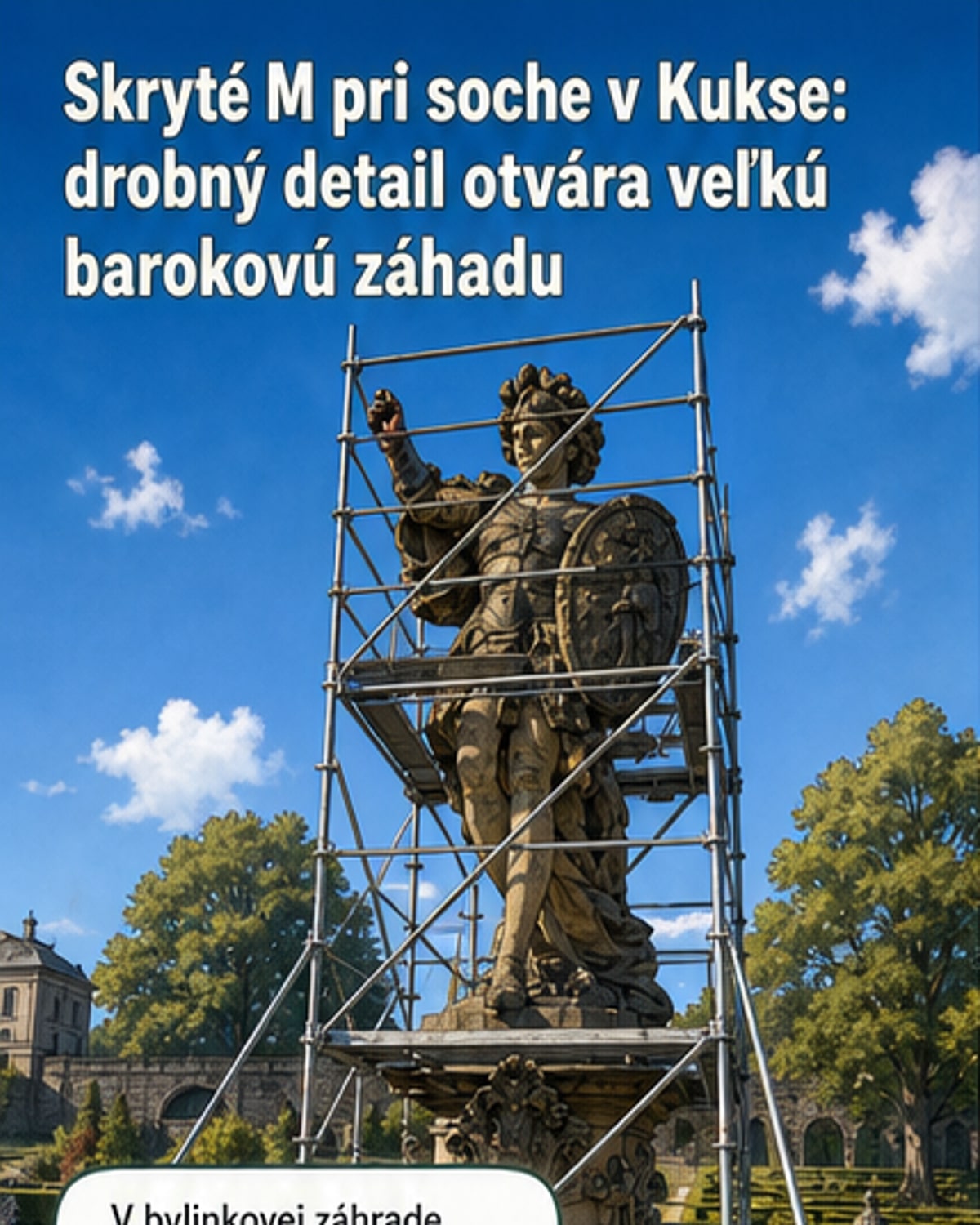 Reštaurátor pracuje na osem metrovej barokovej soche Kresťanského bojovníka v Kukse, ktorá je obostavaná lešením.