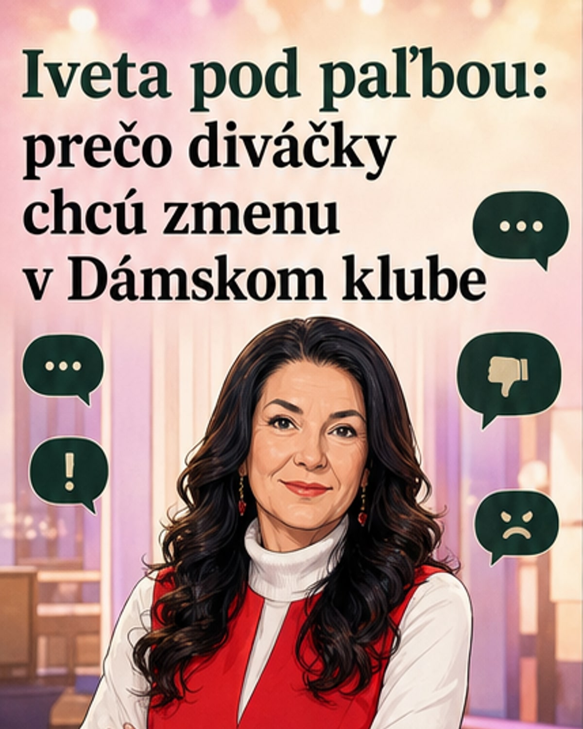 Iveta Malachovská: Diváčky ju kritizujú