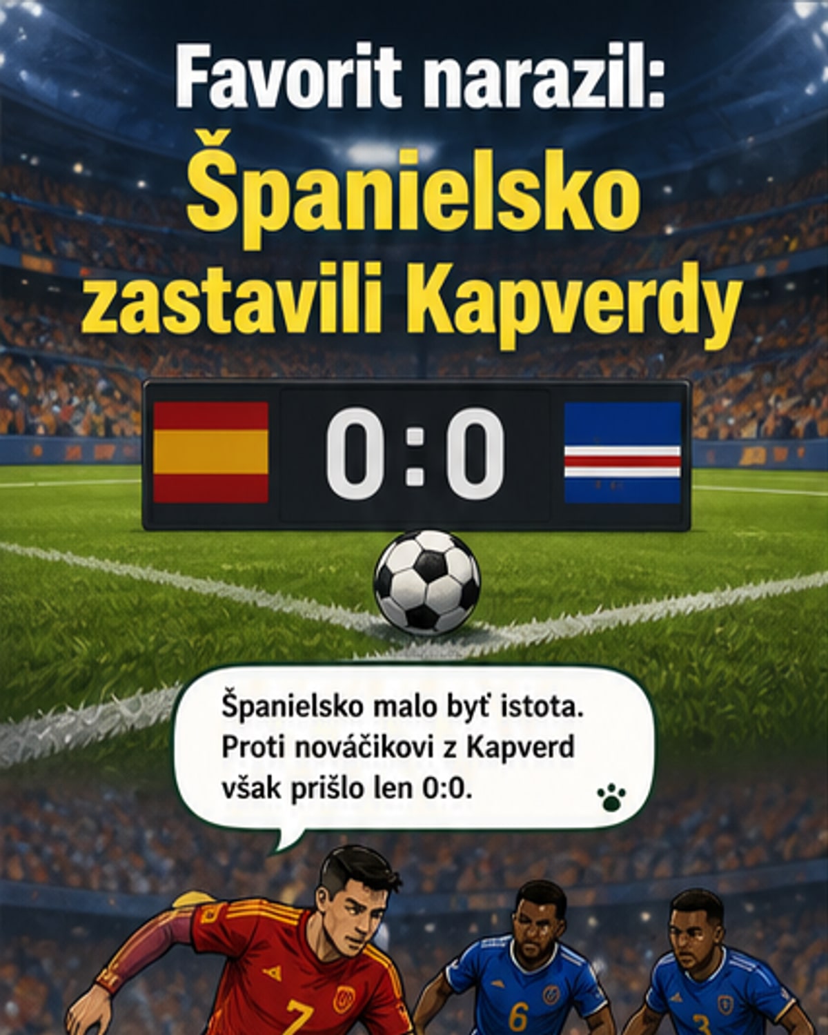 Španielsko remizovalo s Kapverdami