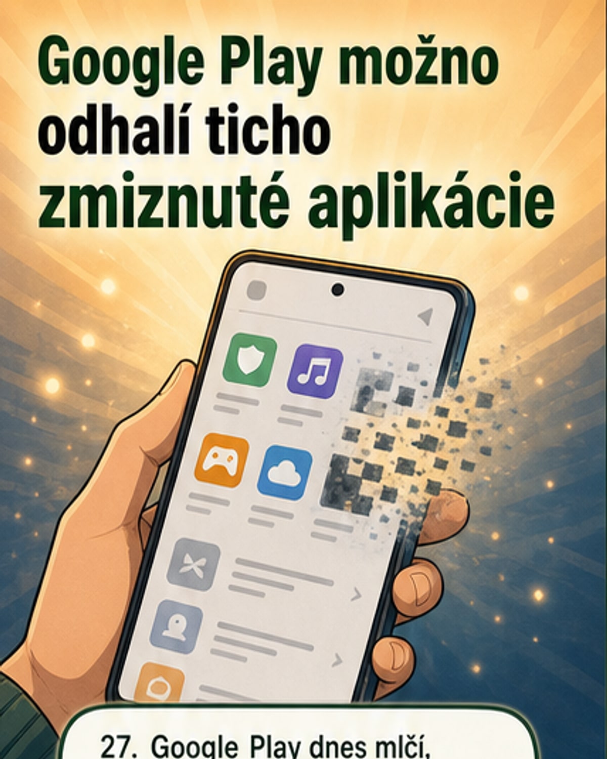 Google Play bude upozorňovať na zmiznuté aplikácie